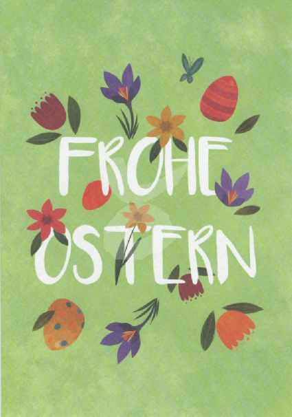 Frohe Ostern (Ostereier und Blumen) Grußkarte
